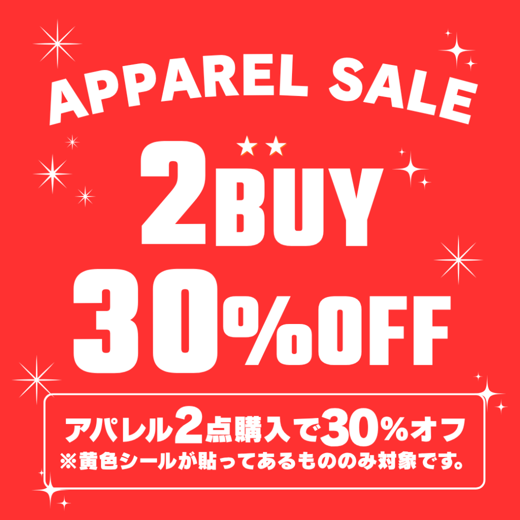 アパレル2点購入で30％OFF！お客様もれなく全員対象です！